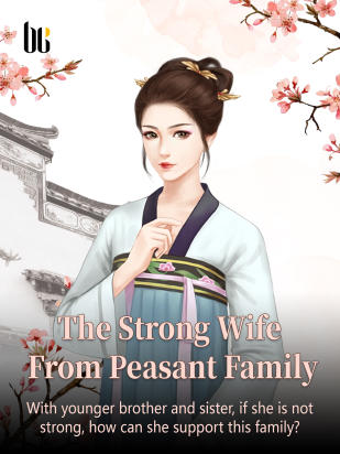 The Strong Wife from Peasant Family